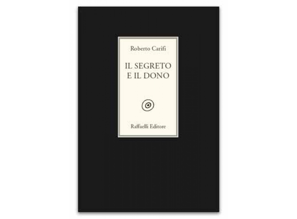 Il segreto e il dono