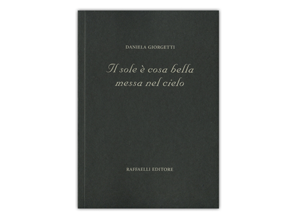 Il sole è cosa bella messa nel cielo