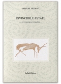 Invincibile estate