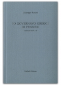Io governavo greggi di pensieri