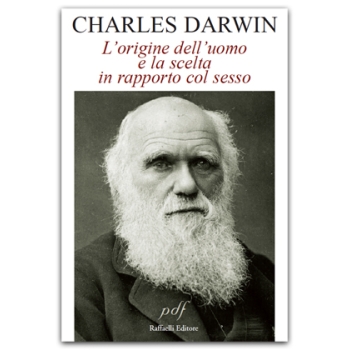 L’origine dell’uomo e la scelta in rapporto col sesso