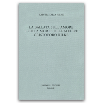 La Ballata sull'amore e sulla morte dell'alfiere Cristoforo Rilke