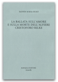 La Ballata sull'amore e sulla morte dell'alfiere Cristoforo Rilke