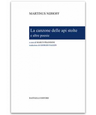 La canzone delle api stolte e altre poesie