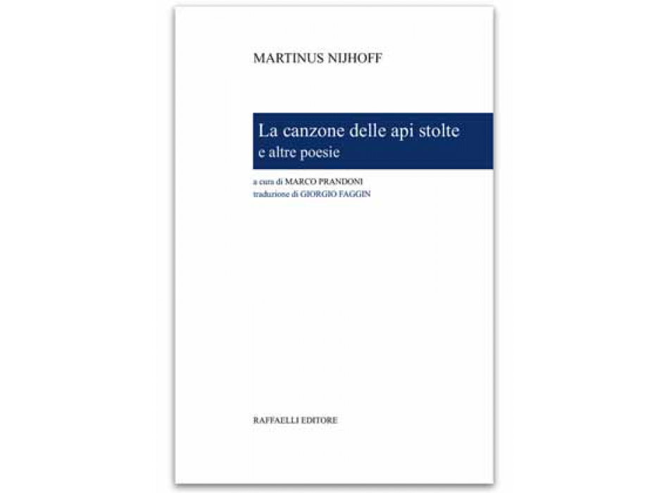 La canzone delle api stolte e altre poesie