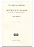 La notte scritta male