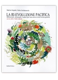 La Ri-Evoluzione Pacifica