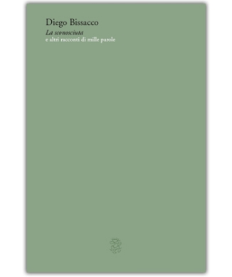 La sconosciuta e altri racconti di mille parole