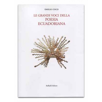 Le grandi voci della poesia ecuadoriana