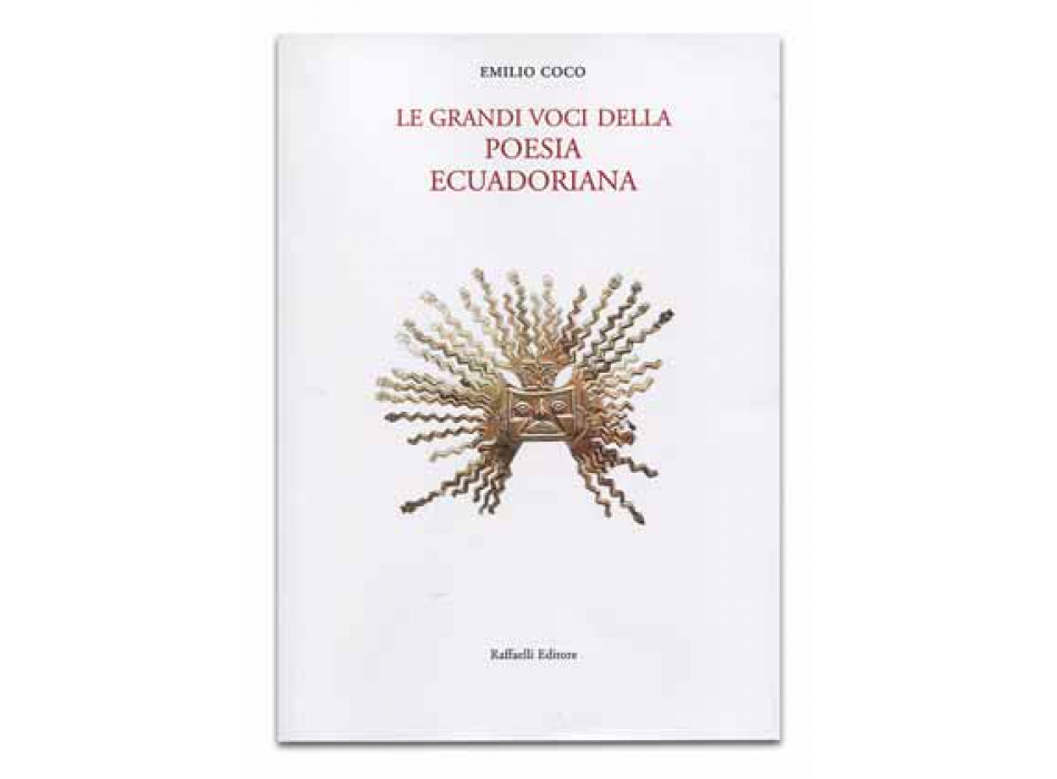 Le grandi voci della poesia ecuadoriana