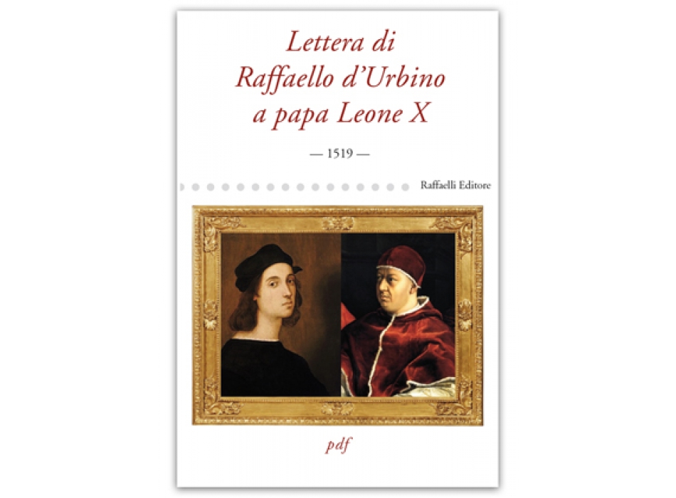 Lettera di Raffaello d'Urbino a papa Leone X