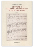 Lettere a Titomanlio Manzella e suoi familiari (1923-1974)