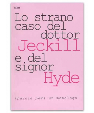 Lo strano caso del dottor Jeckill e del signor Hyde