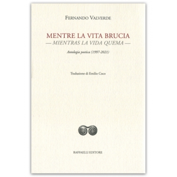Mentre la vita brucia