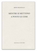 Mentre si mettono a posto le cose