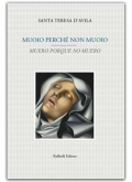 Muoio perché non muoio