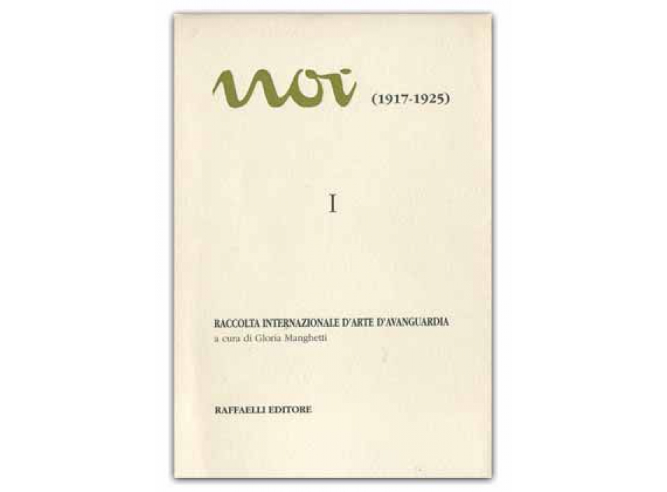 Noi (1917-1925) - vol. I