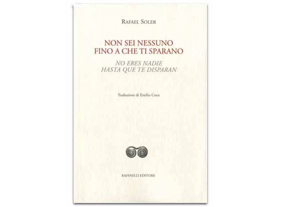 Non sei nessuno fino a che ti sparano
