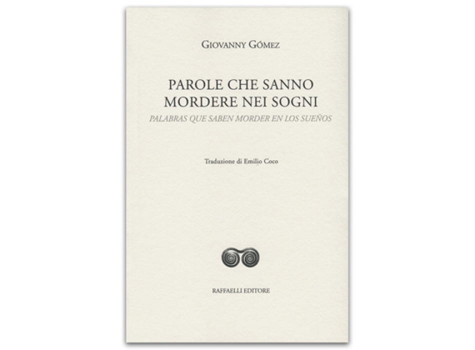 Parole che sanno mordere nei sogni