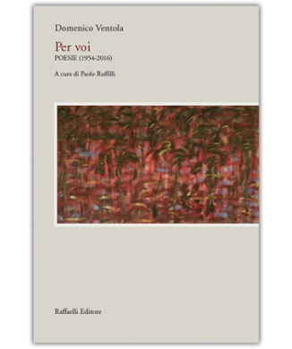 Per voi - Poesie (1954-2016)