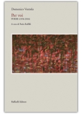 Per voi - Poesie (1954-2016)