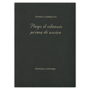 Piego il silenzio prima di uscire