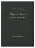Piego il silenzio prima di uscire