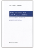 Prima che faccia luce - L’ora X - Un idillio