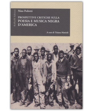 PROSPETTIVE CRITICHE SULLA POESIA E MUSICA NEGRA D’AMERICA