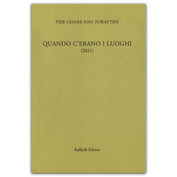 Quando c'erano i luoghi