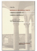 Raffaello, bellezza e verità - Urbino e Raffaello - Urbino a Raffaello