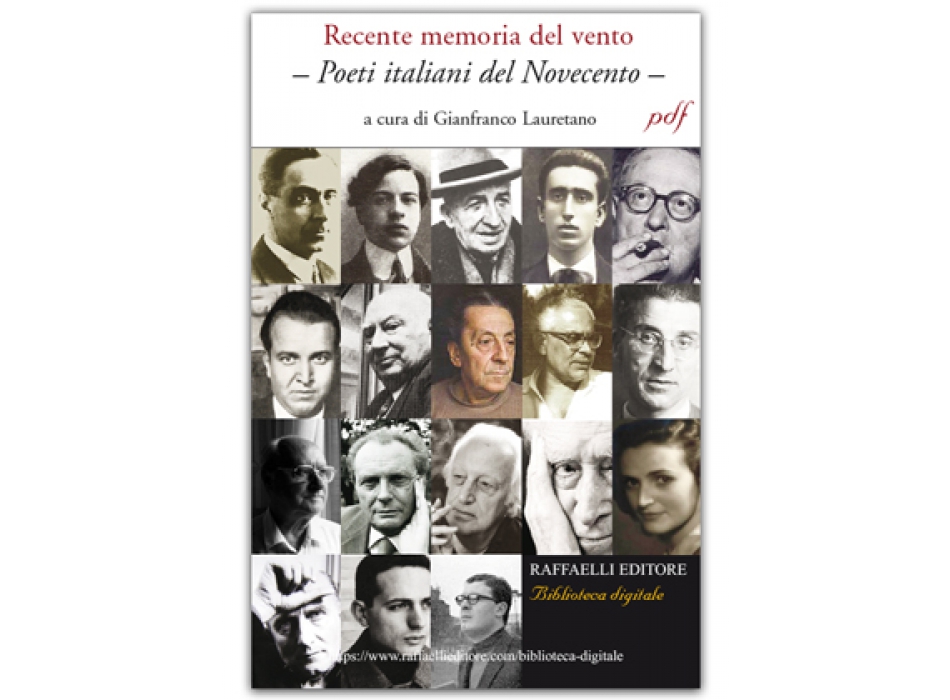 Recente memoria del vento - Poeti italiani del Novecento