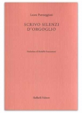 Scrivo silenzi d'orgoglio