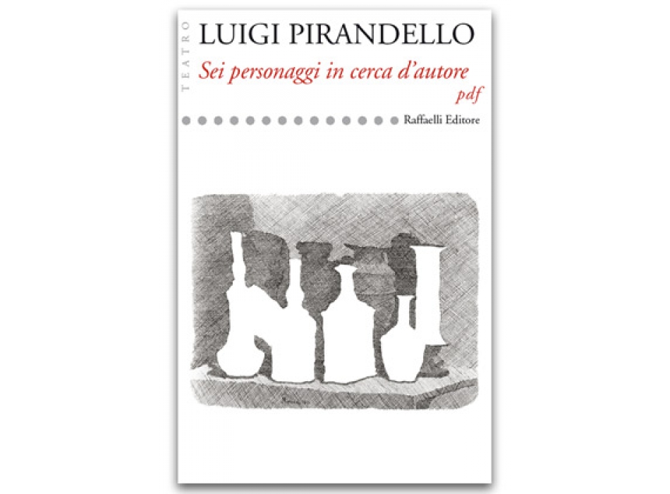 Sei personaggi in cerca d’autore