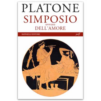 Il Simposio: Platone e l'Amore. Ieri, oggi. - Let's Feel Good