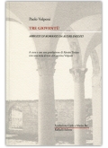 Tre gioventù
